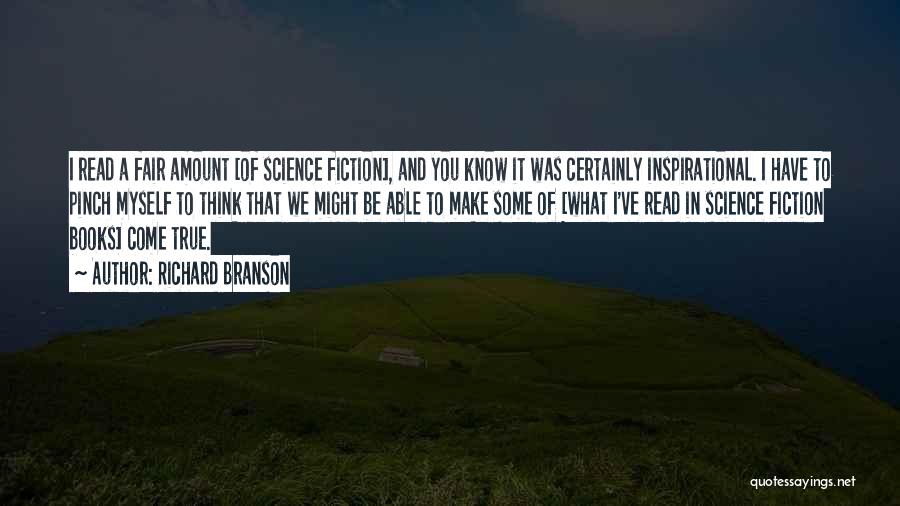 Best Science Fiction Book Quotes By Richard Branson