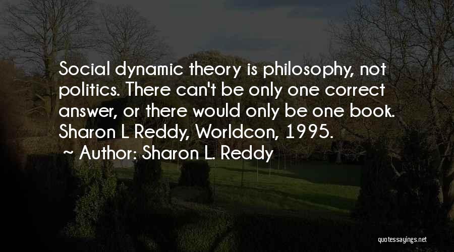 Best Science Fiction Book Quotes By Sharon L. Reddy