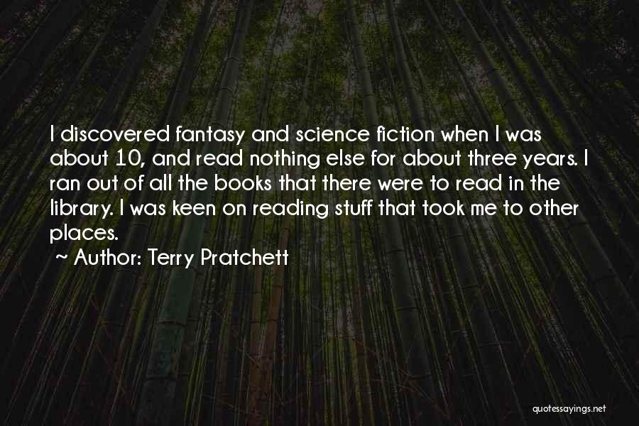 Best Science Fiction Book Quotes By Terry Pratchett