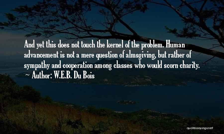 Best Scorn Quotes By W.E.B. Du Bois
