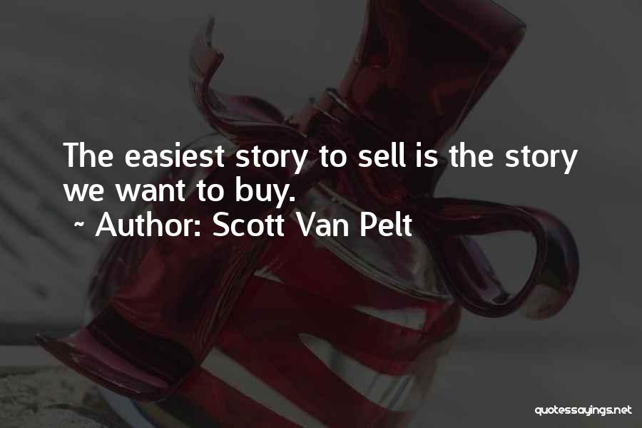Best Scott Van Pelt Quotes By Scott Van Pelt
