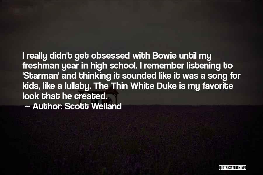 Best Scott Weiland Quotes By Scott Weiland