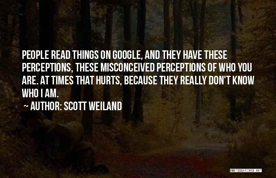 Best Scott Weiland Quotes By Scott Weiland