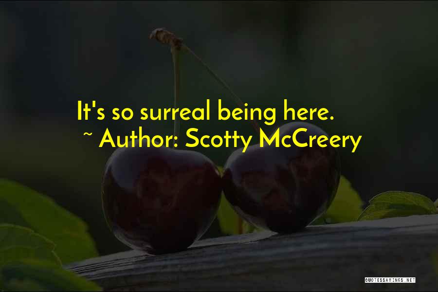 Best Scotty P Quotes By Scotty McCreery Best Scotty P Quotes By Scotty McCreery