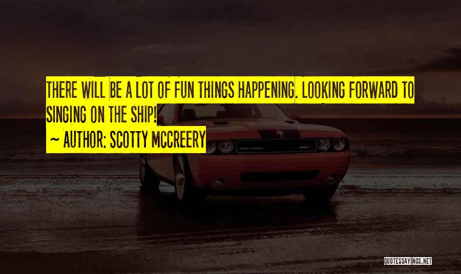 Best Scotty P Quotes By Scotty McCreery