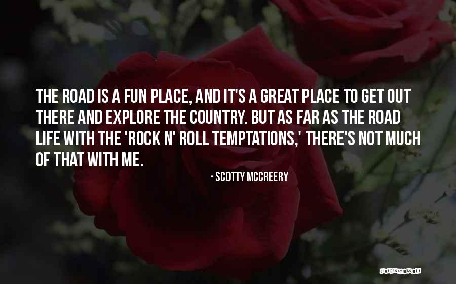 Best Scotty P Quotes By Scotty McCreery