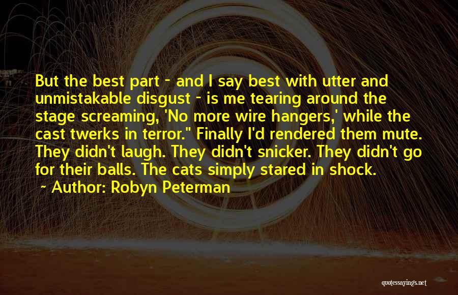 Best Screaming Quotes By Robyn Peterman