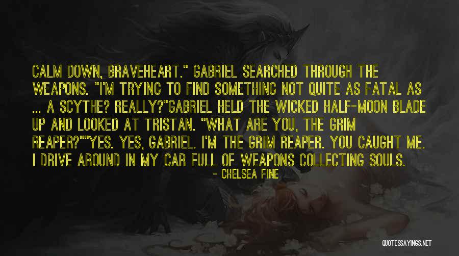 Best Scythe Quotes By Chelsea Fine Best Scythe Quotes By Chelsea Fine