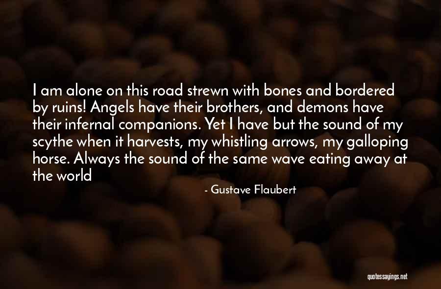 Best Scythe Quotes By Gustave Flaubert Best Scythe Quotes By Gustave Flaubert