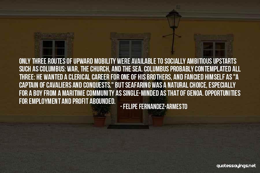 Best Seafaring Quotes By Felipe Fernandez-Armesto