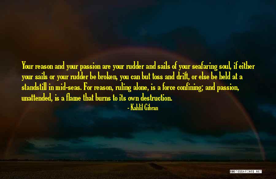 Best Seafaring Quotes By Kahlil Gibran