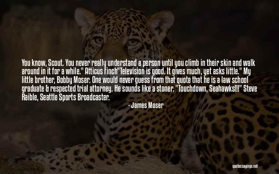 Best Seahawks Quotes By James Moser Best Seahawks Quotes By James Moser