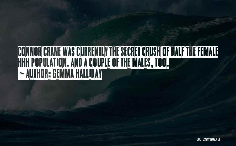 Best Secret Crush Quotes By Gemma Halliday