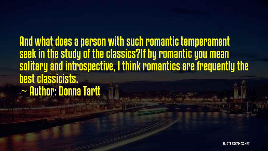 Best Seek Quotes By Donna Tartt