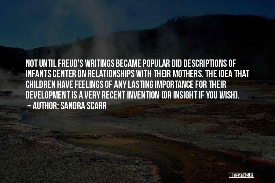 Best Self Descriptions Quotes By Sandra Scarr