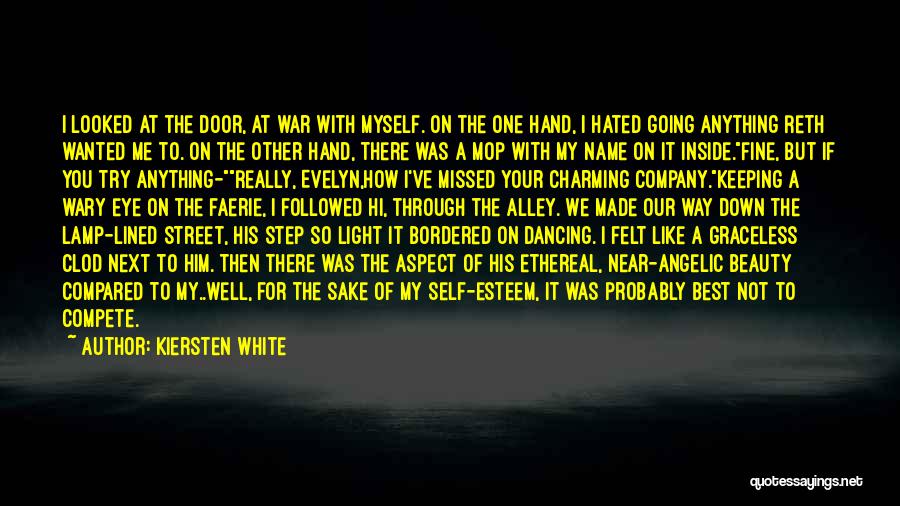 Best Self Made Quotes By Kiersten White