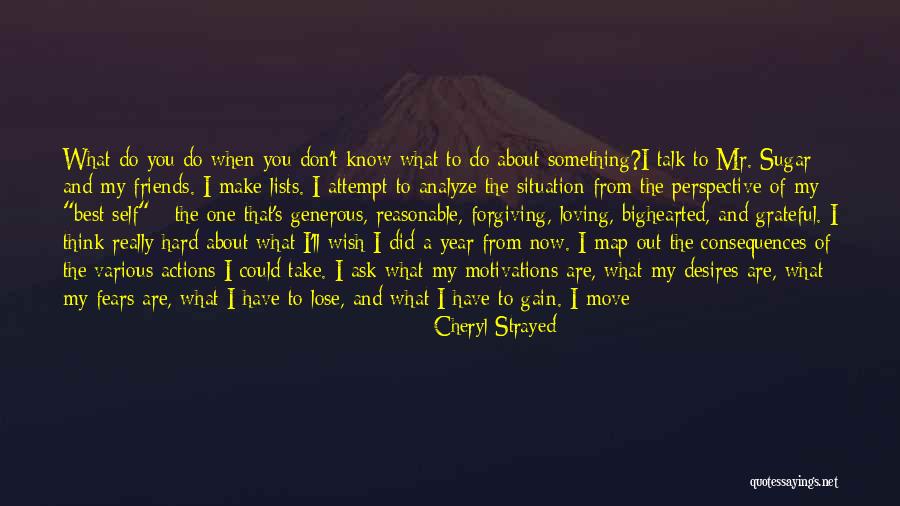 Best Self Talk Quotes By Cheryl Strayed