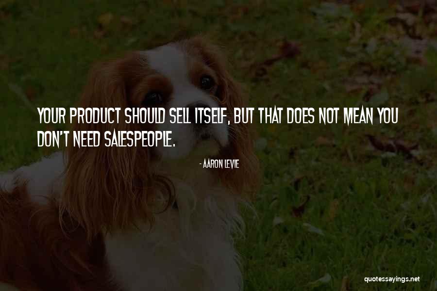 Best Sell Out Quotes By Aaron Levie Best Sell Out Quotes By Aaron Levie