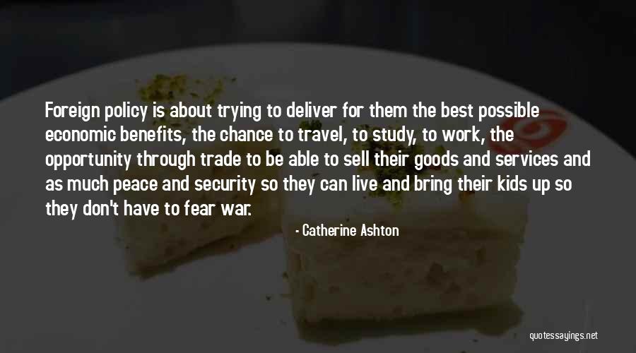 Best Sell Quotes By Catherine Ashton