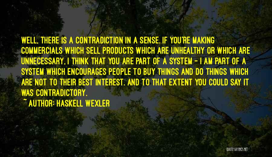 Best Sell Quotes By Haskell Wexler