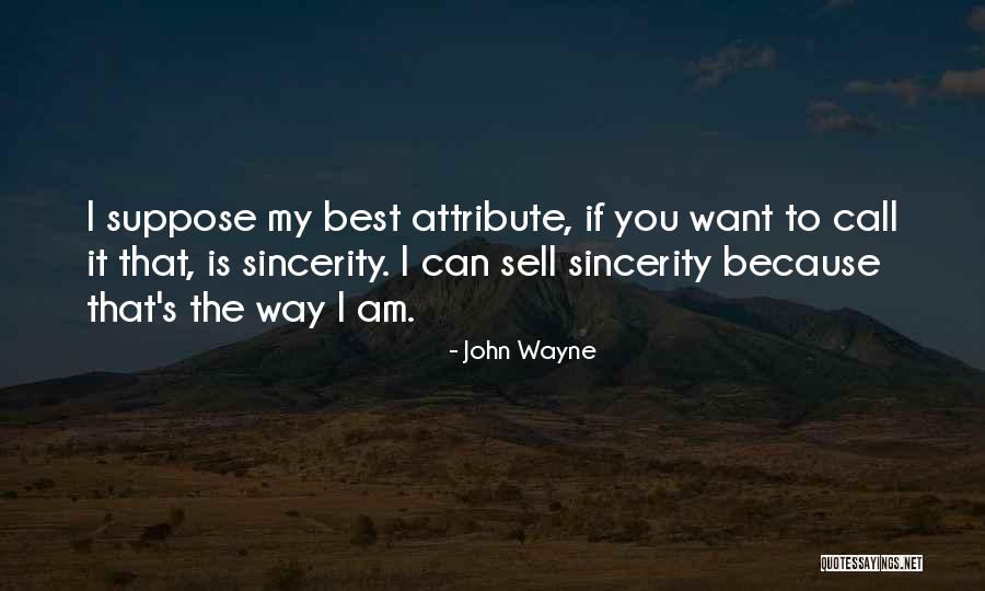 Best Sell Quotes By John Wayne