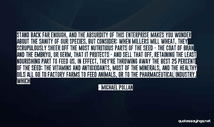 Best Sell Quotes By Michael Pollan