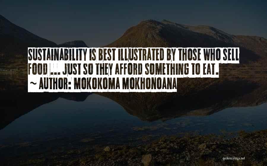 Best Sell Quotes By Mokokoma Mokhonoana