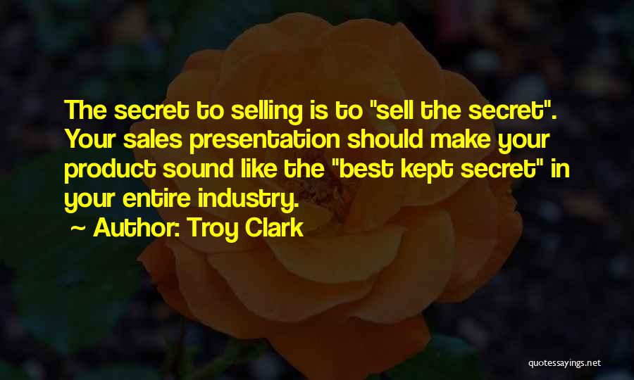 Best Sell Quotes By Troy Clark