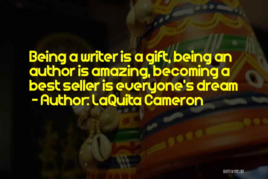 Best Seller Quotes By LaQuita Cameron