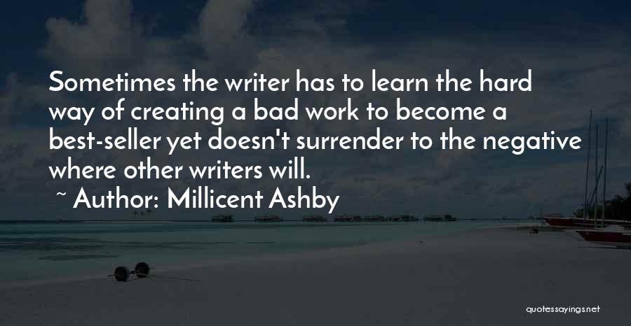 Best Seller Quotes By Millicent Ashby