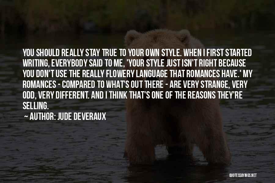 Best Selling Author Quotes By Jude Deveraux