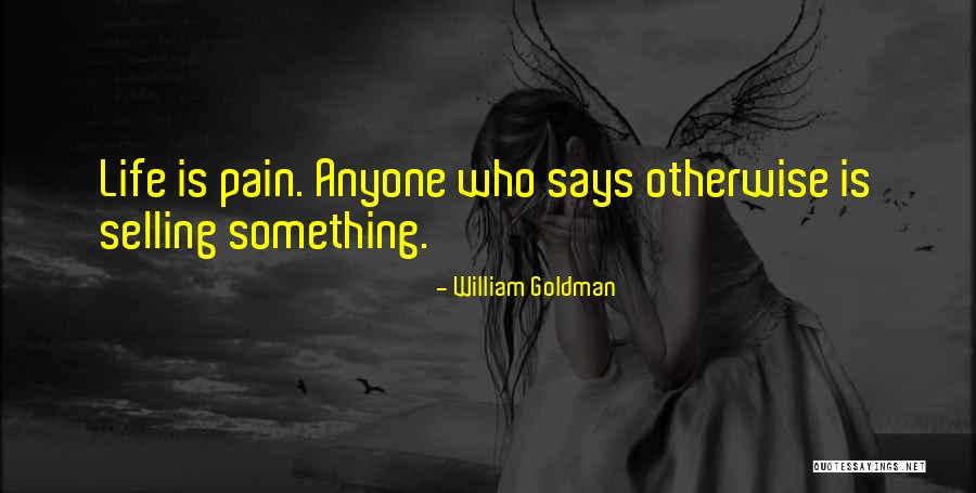 Best Selling Inspirational Quotes By William Goldman