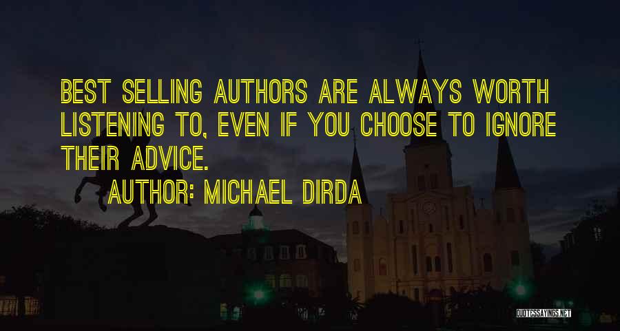 Best Selling Quotes By Michael Dirda