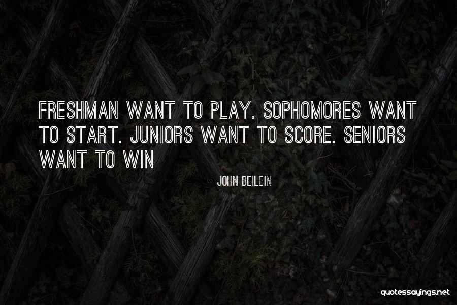 Best Seniors Quotes By John Beilein