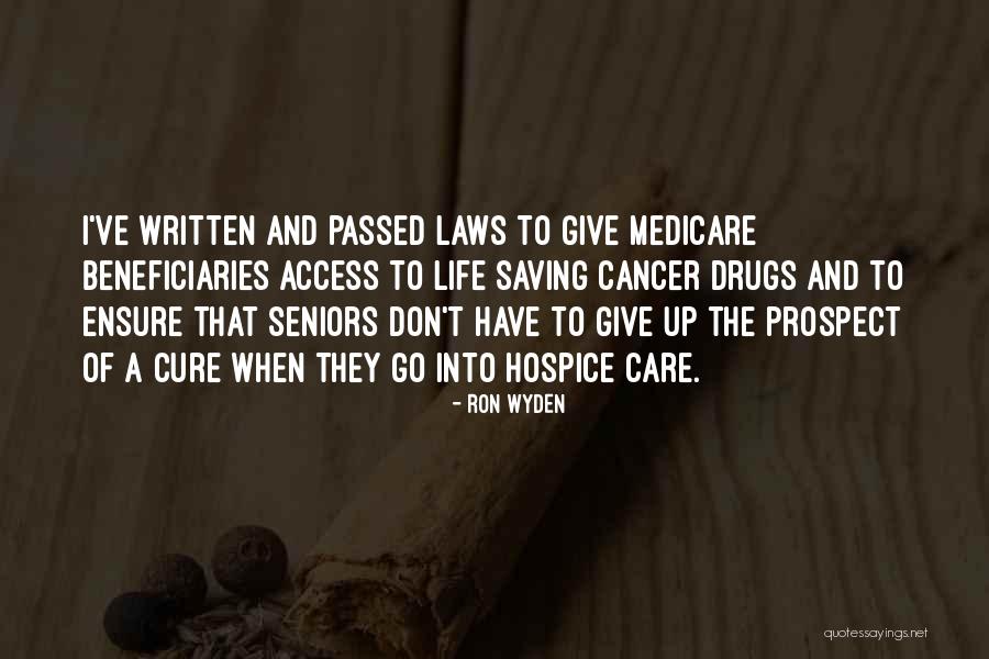 Best Seniors Quotes By Ron Wyden