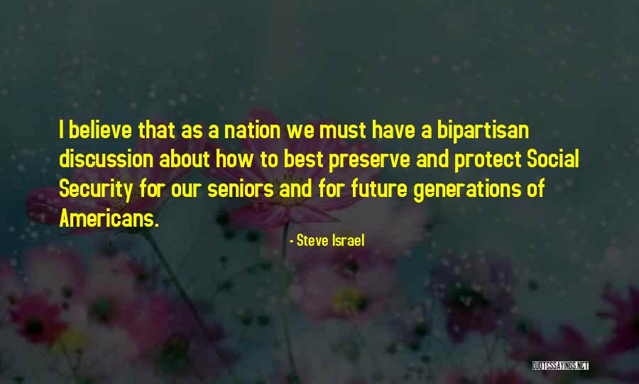 Best Seniors Quotes By Steve Israel