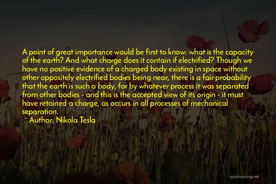 Best Separation Quotes By Nikola Tesla
