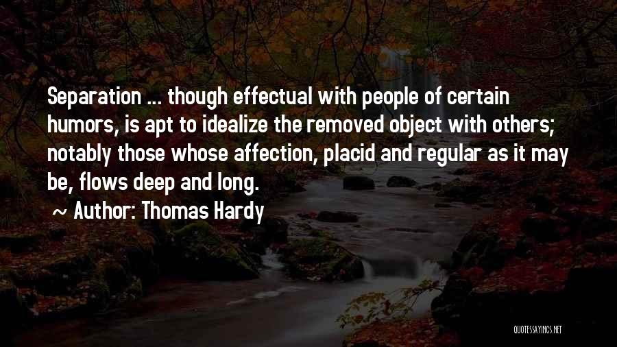 Best Separation Quotes By Thomas Hardy