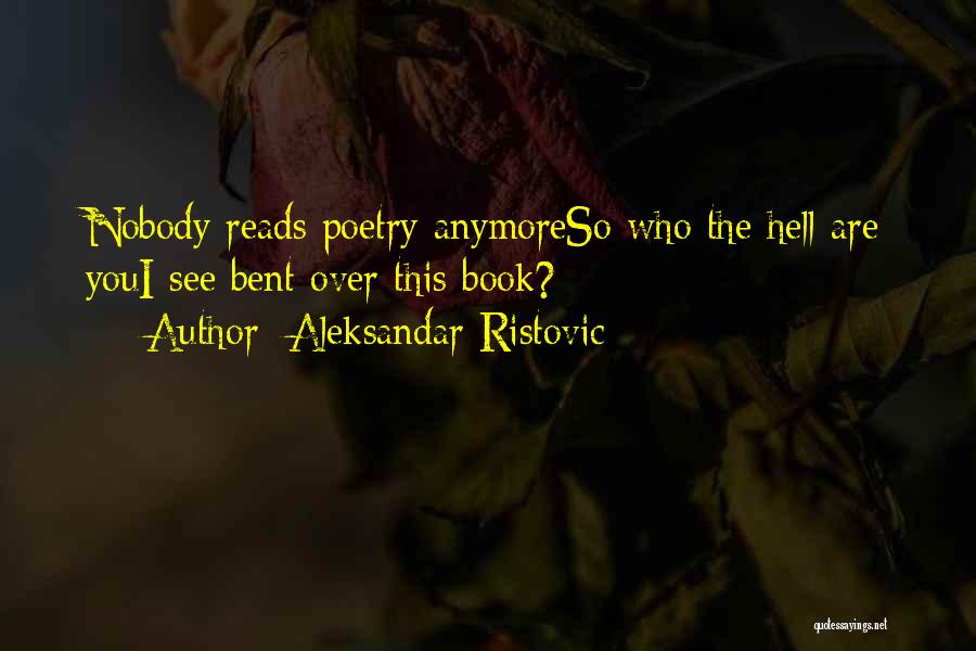 Best Serbian Quotes By Aleksandar Ristovic