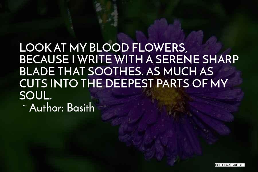 Best Serene Quotes By Basith