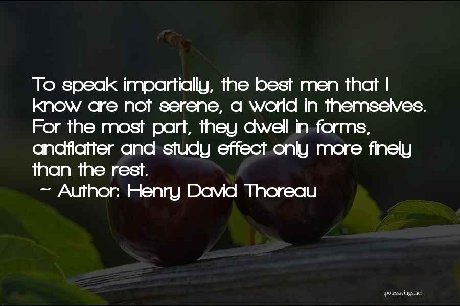 Best Serene Quotes By Henry David Thoreau