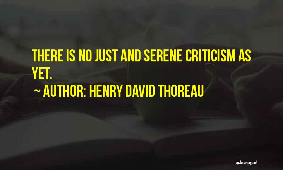 Best Serene Quotes By Henry David Thoreau