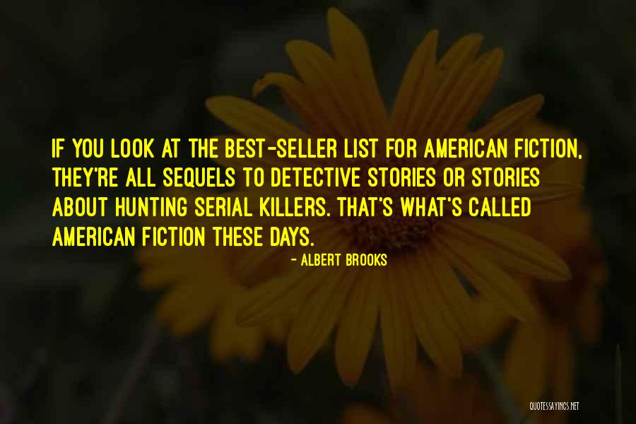 Best Serial Quotes By Albert Brooks Best Serial Quotes By Albert Brooks
