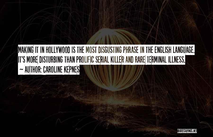 Best Serial Quotes By Caroline Kepnes