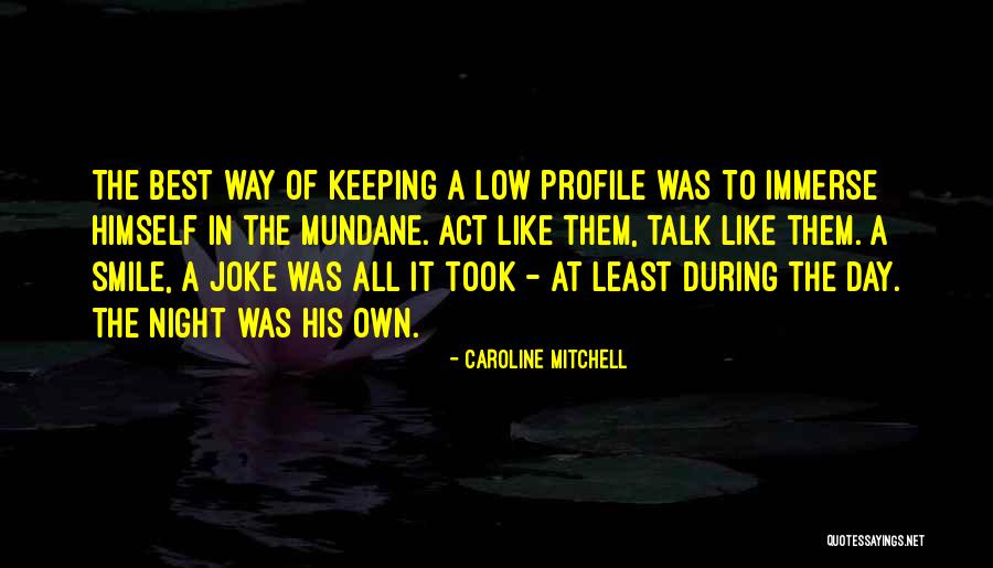 Best Serial Quotes By Caroline Mitchell