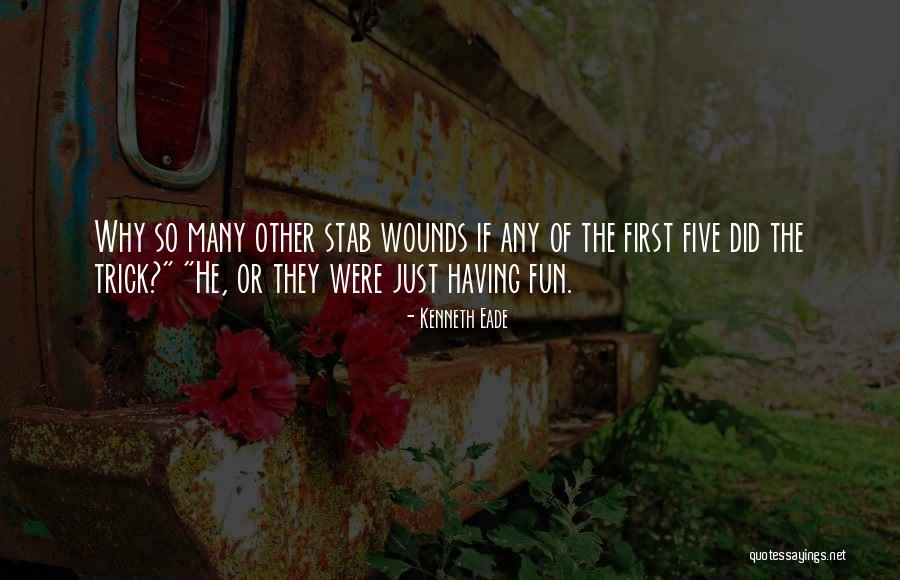 Best Serial Quotes By Kenneth Eade Best Serial Quotes By Kenneth Eade