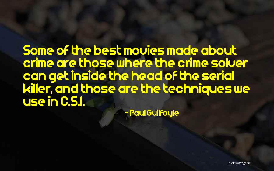 Best Serial Quotes By Paul Guilfoyle Best Serial Quotes By Paul Guilfoyle