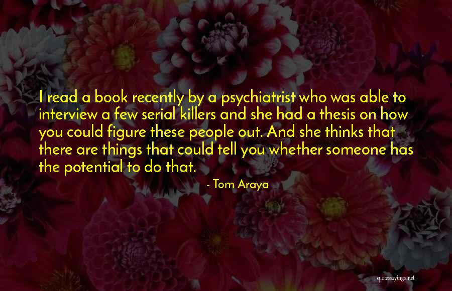 Best Serial Quotes By Tom Araya Best Serial Quotes By Tom Araya