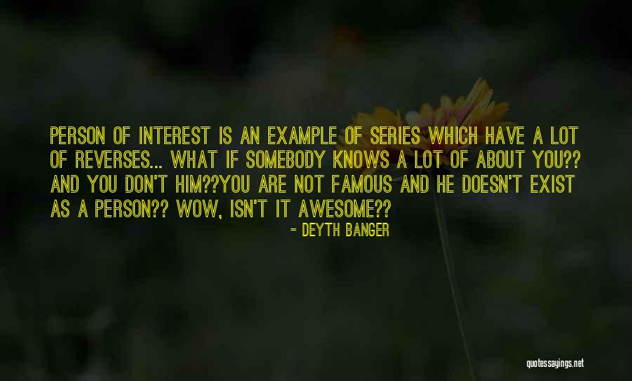 Best Serie Quotes By Deyth Banger Best Serie Quotes By Deyth Banger