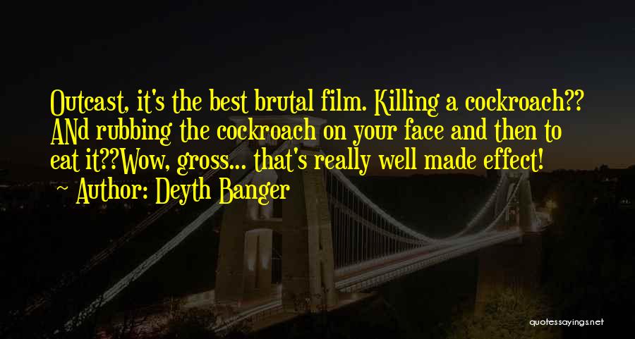 Best Series Quotes By Deyth Banger